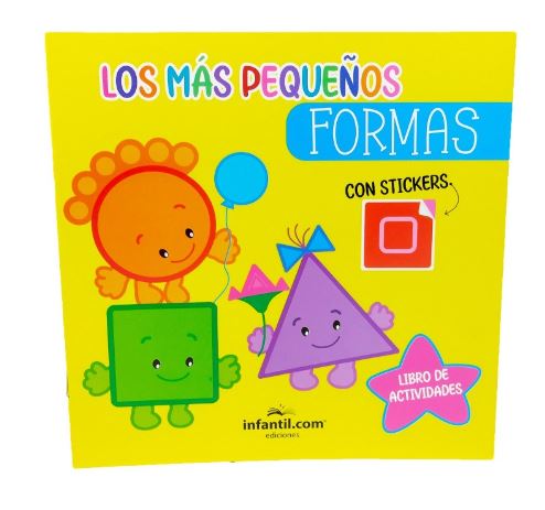 LIBRO LOS MAS PEQUEÑOS - ACTIVIDADES -FORMAS 22*22