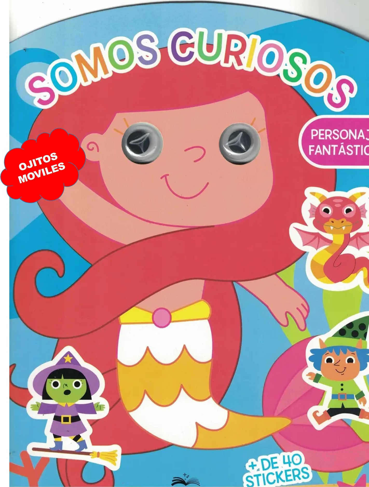 LIBRO SOMOS CURIOSOS PERSONAJES FANTASTICOS 24*30
