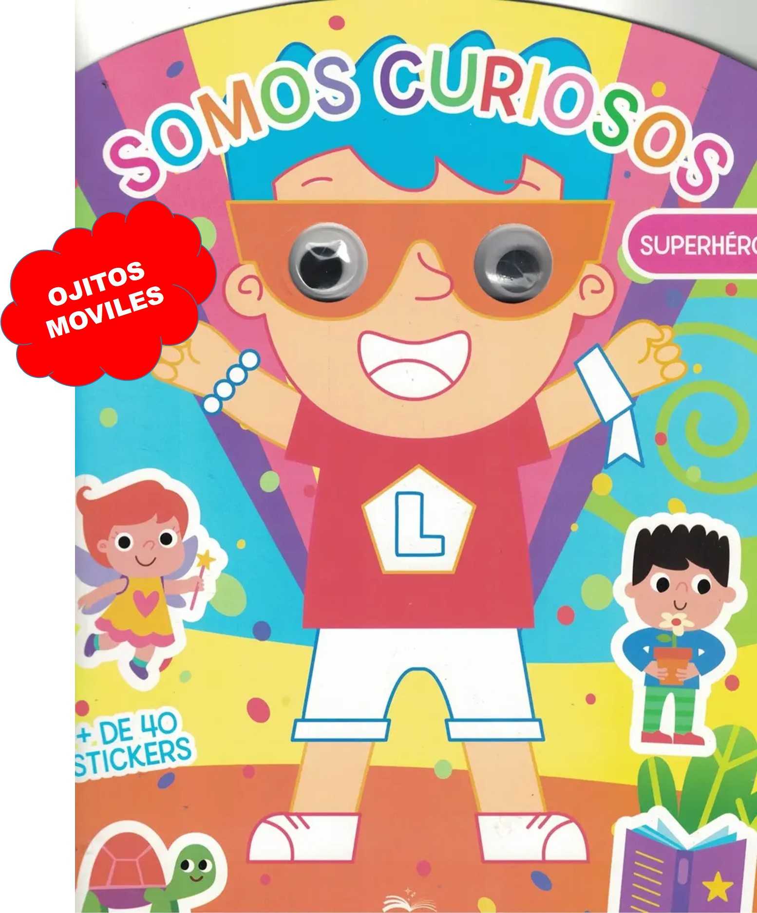 LIBRO SOMOS CURIOSOS SUPERHEROES 24*30